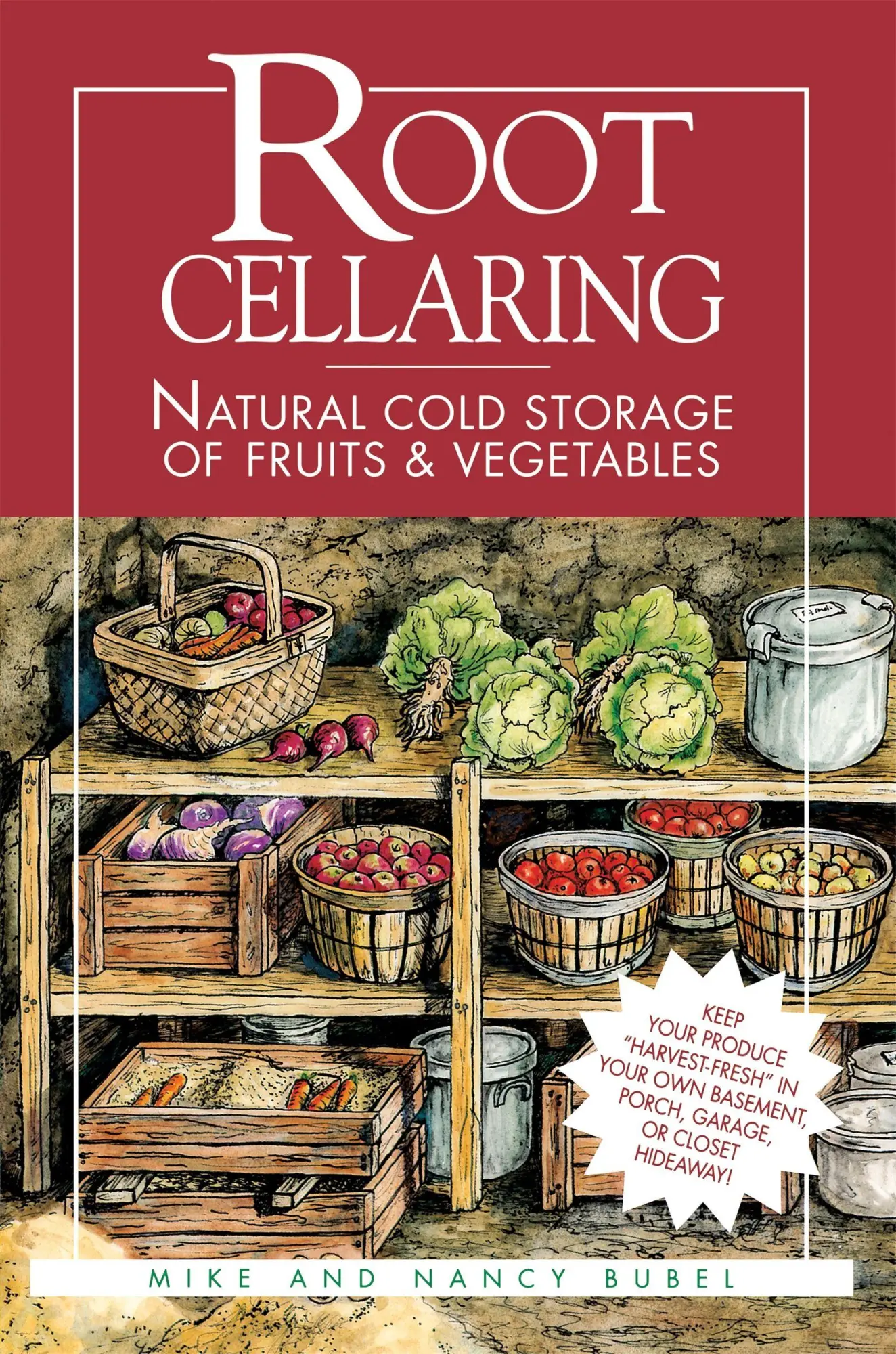 Cover: 9780882667034 | Root Cellaring | Natural Cold Storage of Fruits &amp; Vegetables | Buch