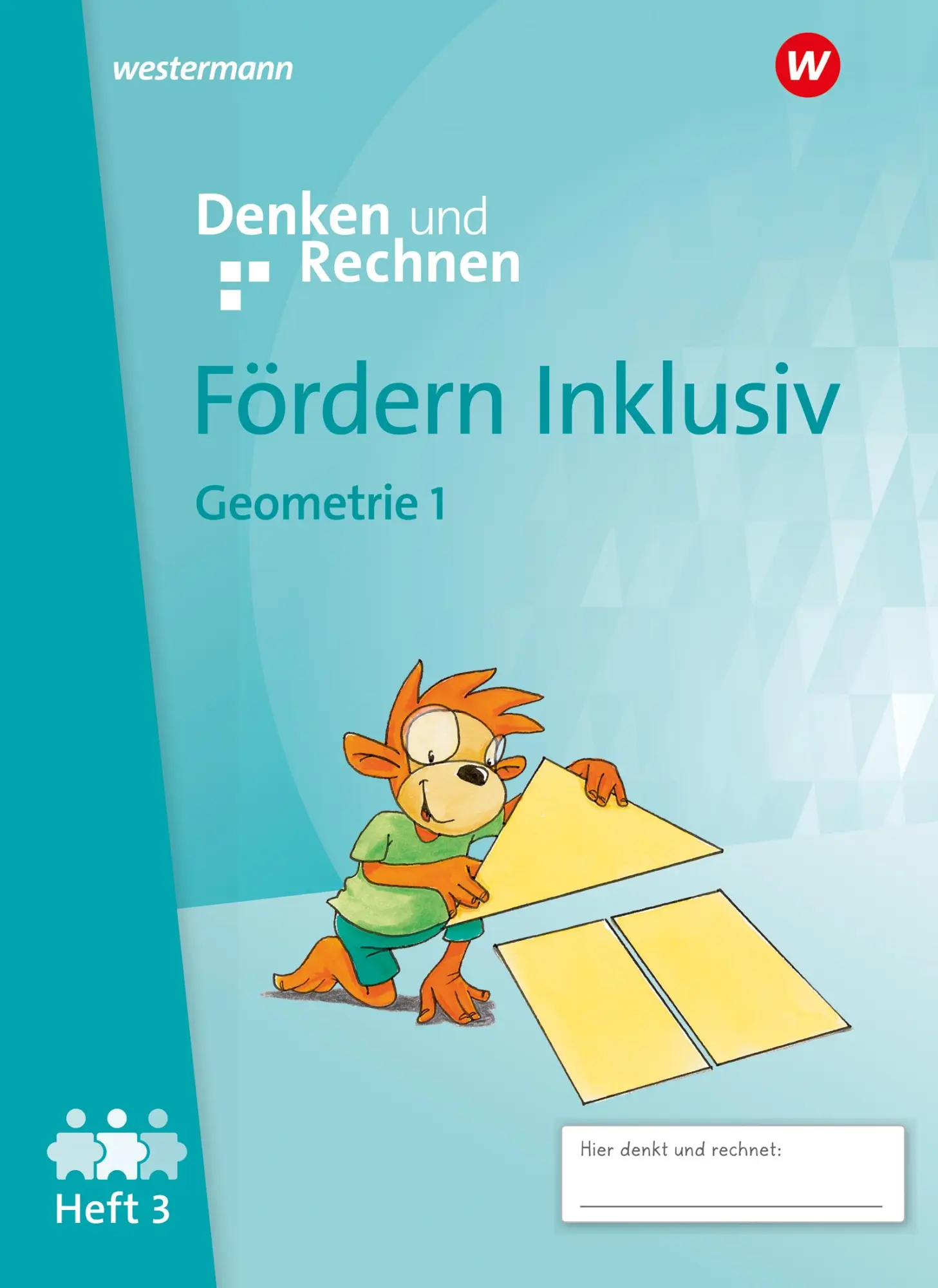 Cover: 9783141057034 | Fördern Inklusiv. Heft 3: Geometrie 1: Denken und Rechnen | Broschüre