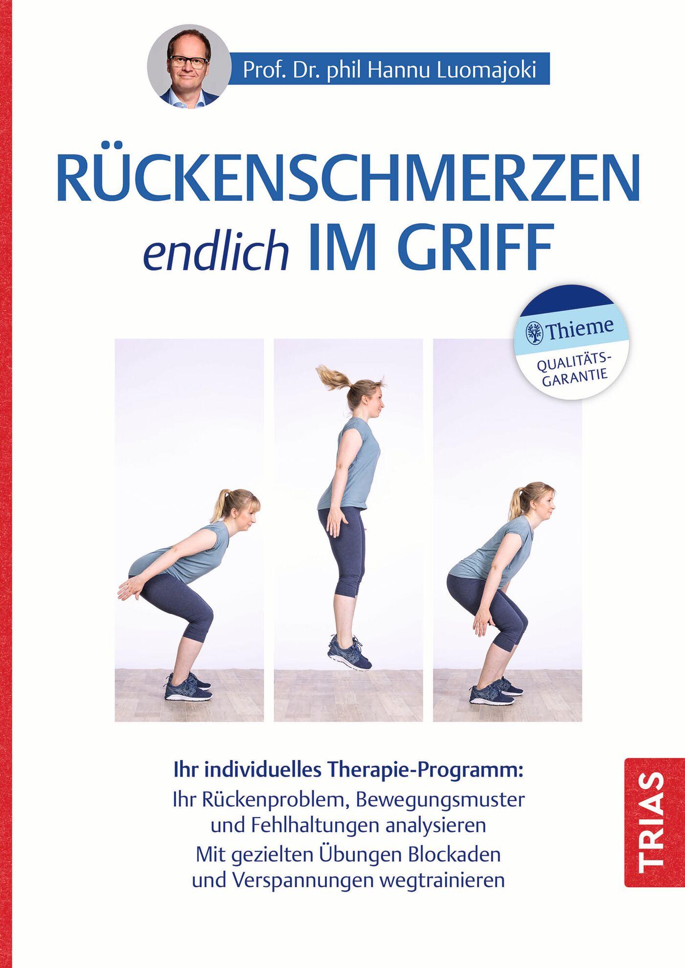 Cover: 9783432117034 | Rückenschmerzen endlich im Griff | Hannu Luomajoki | Taschenbuch
