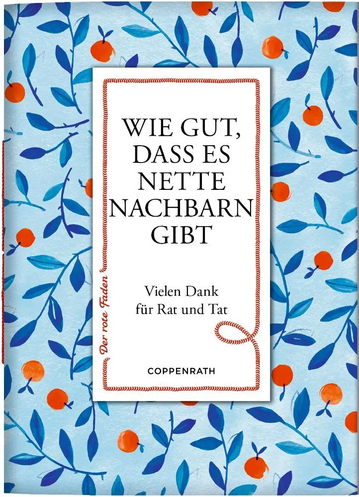 Cover: 9783649647034 | Wie gut, dass es nette Nachbarn gibt | Vielen Dank für Rat und Tat