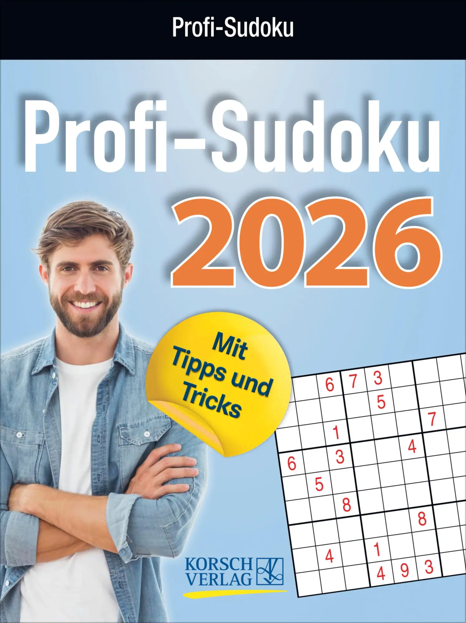 Cover: 9783731887034 | Profi Sudoku 2026 | Verlag Korsch | Kalender | 328 S. | Deutsch | 2026