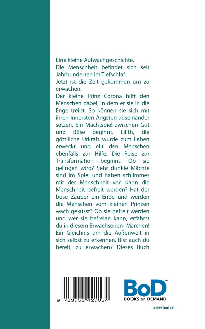 Rückseite: 9783753427034 | Der kleine Prinz Corona | Die Transformation | Lilith Ami | Buch