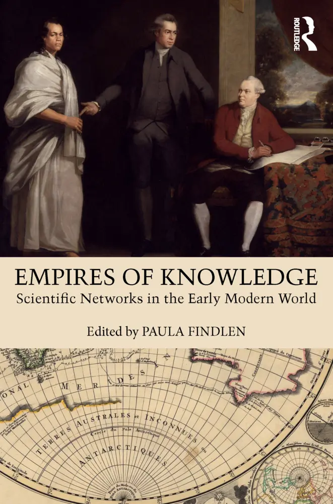 Cover: 9781138207134 | Empires of Knowledge | Scientific Networks in the Early Modern World