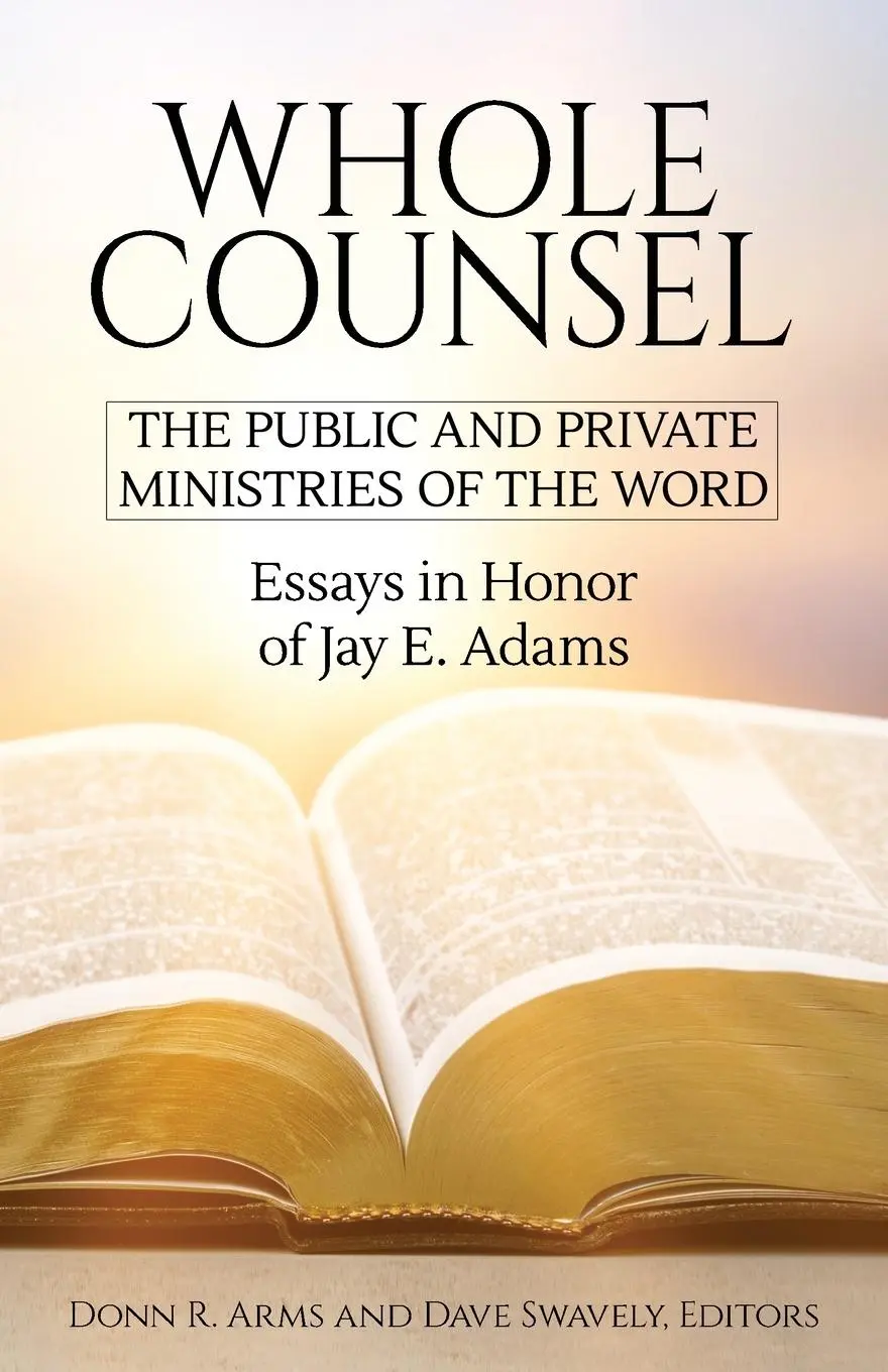 Cover: 9781949737134 | Whole Counsel | Donn R. Arms (u. a.) | Taschenbuch | Englisch | 2020