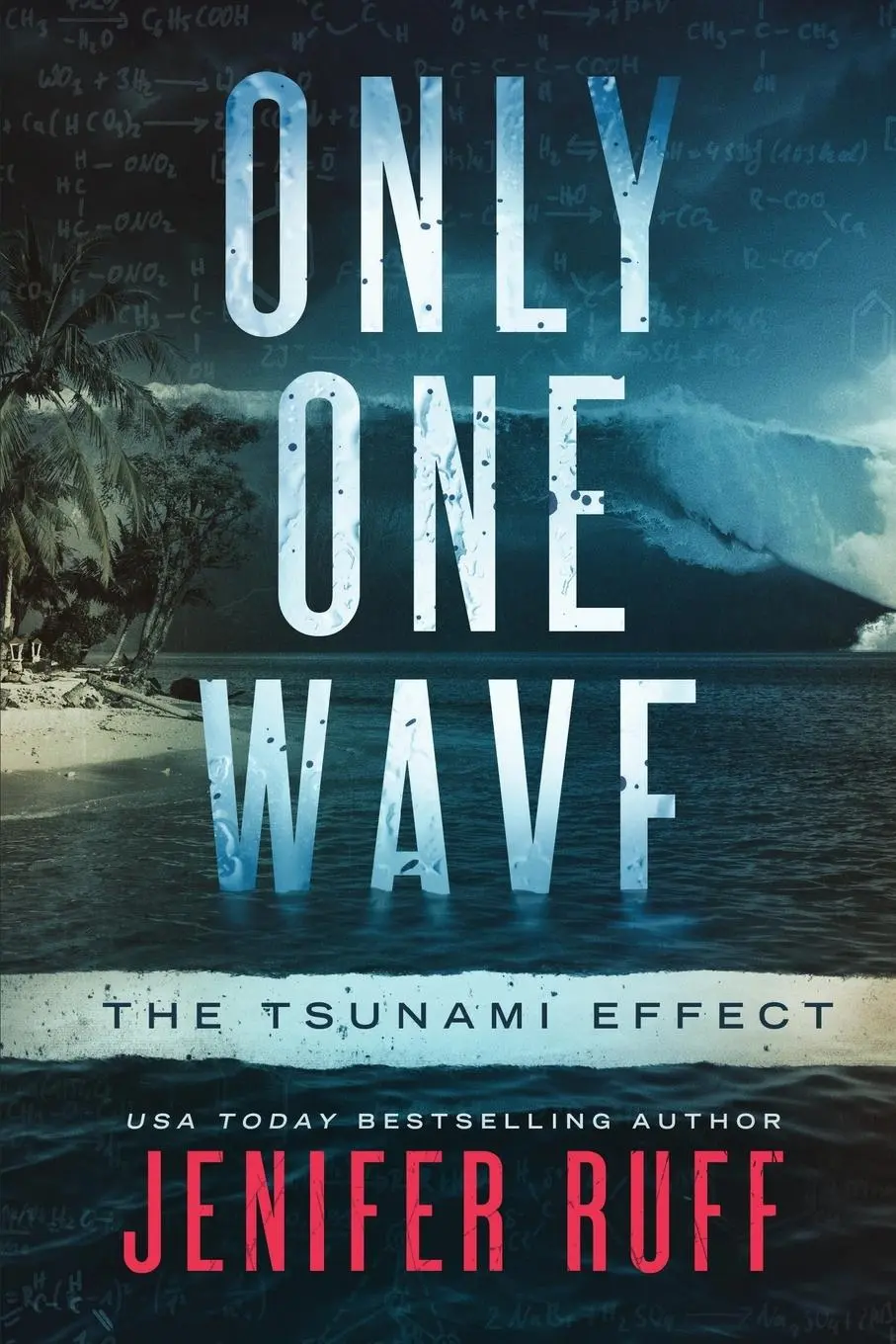 Cover: 9781954447134 | Only One Wave | The Tsunami Effect | Jenifer Ruff | Taschenbuch | 2021
