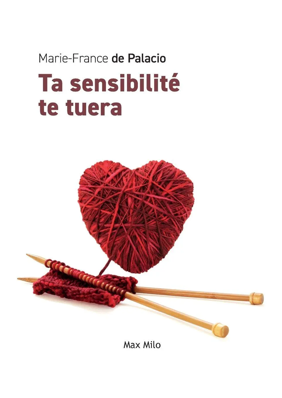 Cover: 9782315007134 | Ta sensibilité te tuera | Marie-France De Palacio | Taschenbuch | 2026