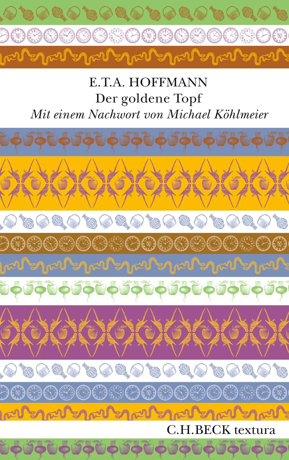 Cover: 9783406777134 | Der goldene Topf | E. T. A. Hoffmann | Buch | textura | 128 S. | 2021