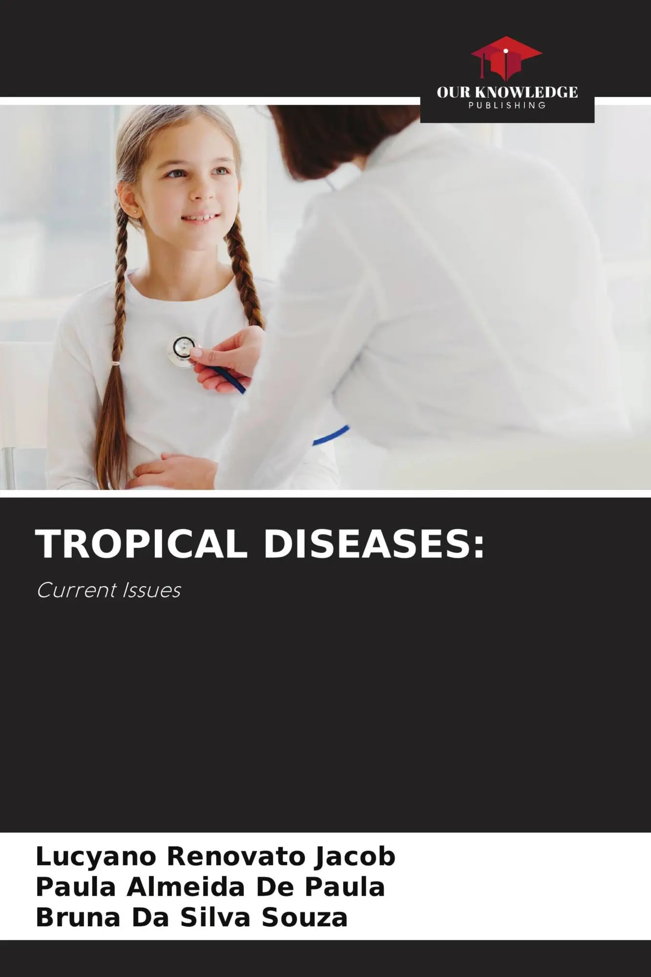 TROPICAL DISEASES: