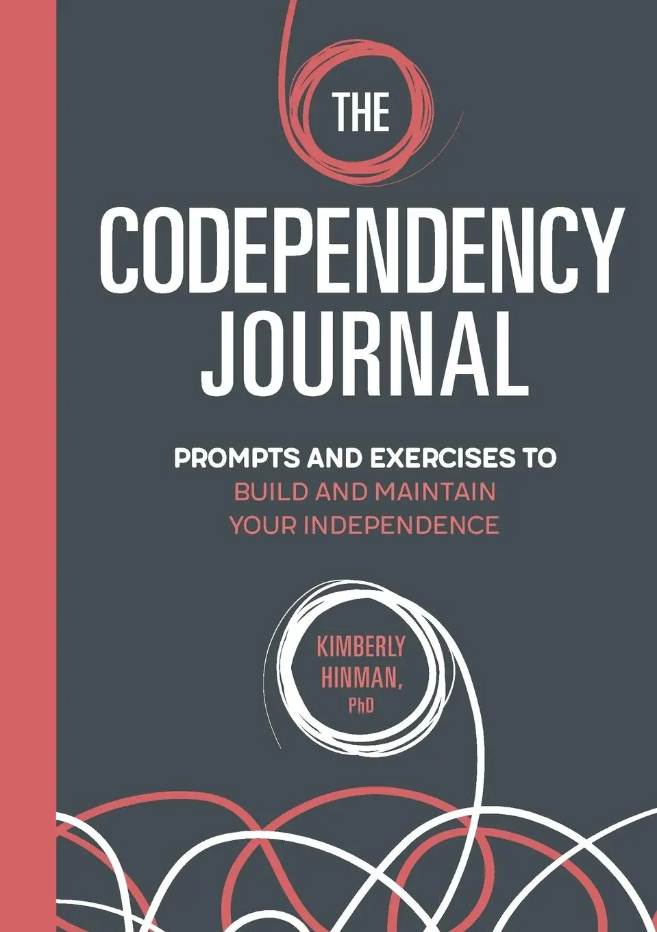 Cover: 9781685397234 | The Codependency Journal | Kimberly Hinman | Taschenbuch | Englisch