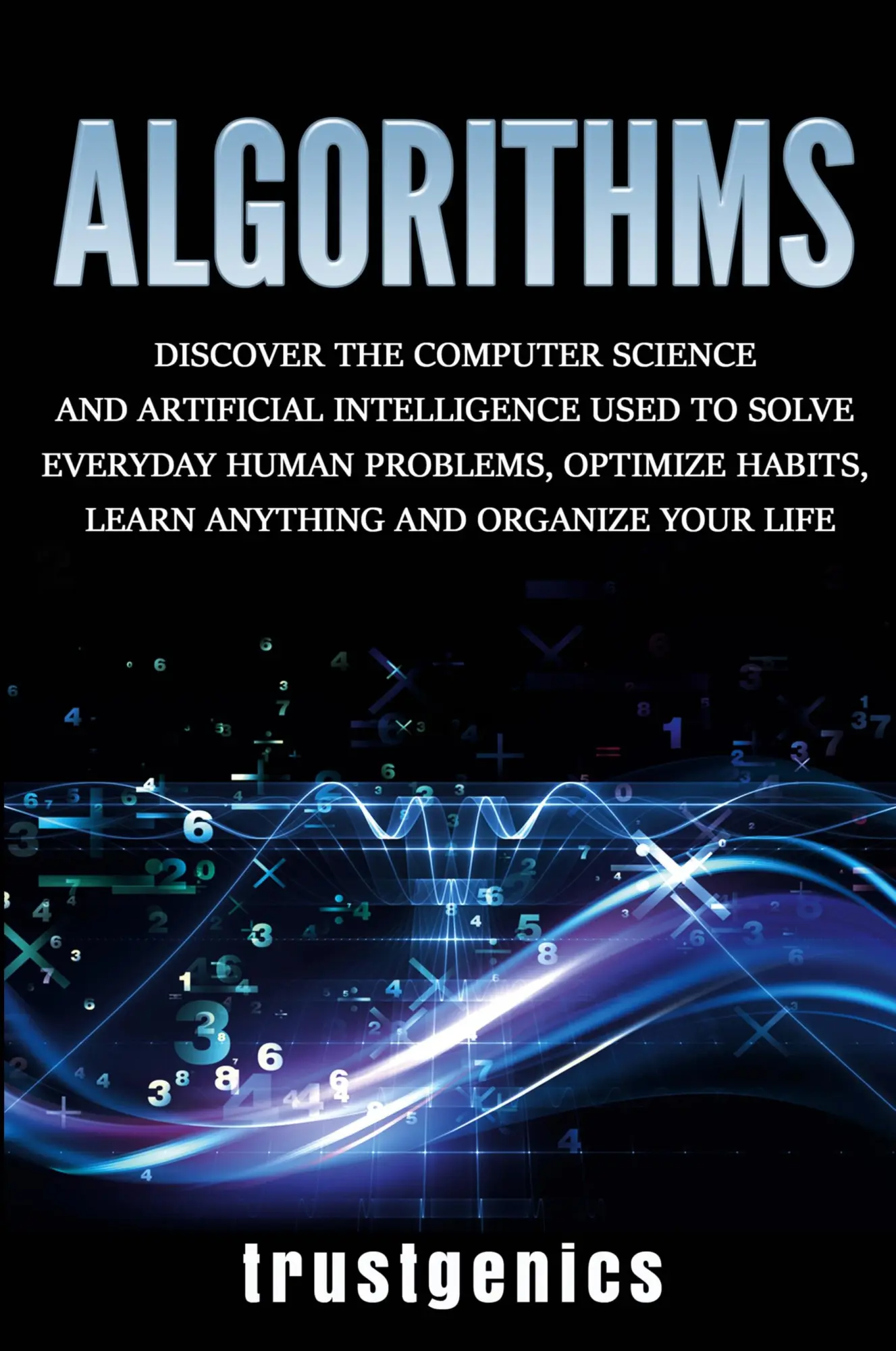 Cover: 9781913397234 | Algorithms | Trust Genics | Taschenbuch | Kartoniert / Broschiert
