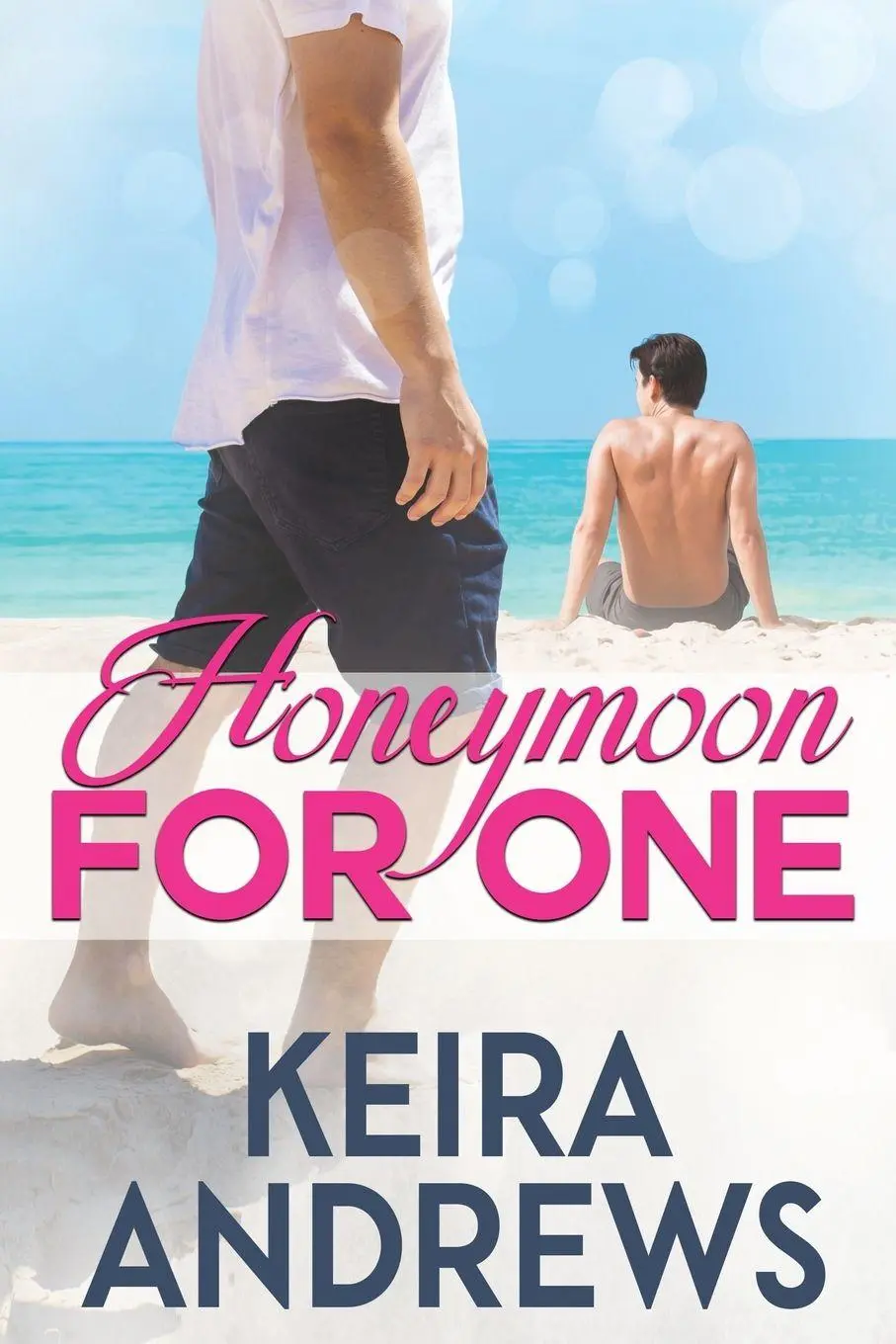 Cover: 9781998237234 | Honeymoon for One | Keira Andrews | Taschenbuch | Englisch | 2024