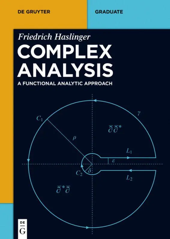 Cover: 9783110417234 | Complex Analysis | A Functional Analytic Approach | Haslinger | Buch
