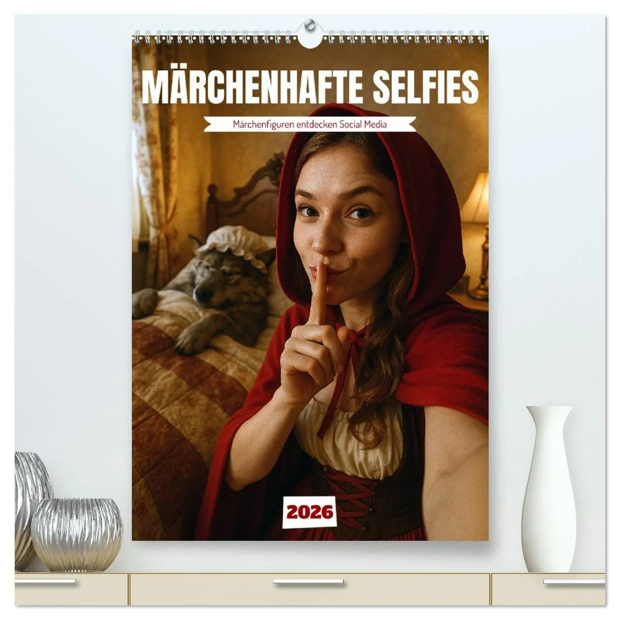 Cover: 9783516657234 | Märchenhafte Selfies (hochwertiger Premium Wandkalender 2026 DIN A2...