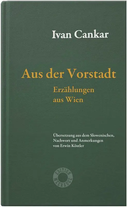 Cover: 9783708407234 | Aus der Vorstadt | Ivan Cankar | Buch | Edition Meerauge | 208 S.
