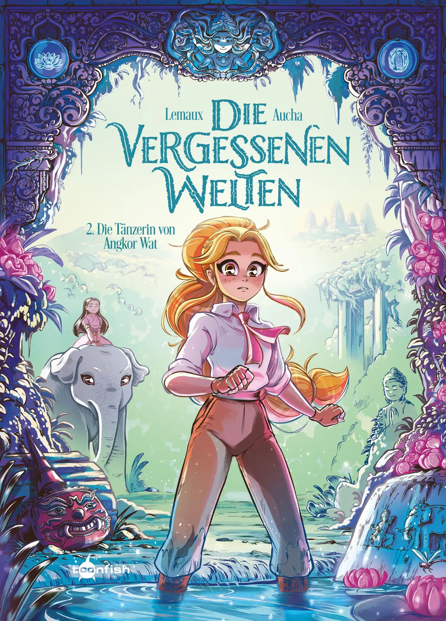 Cover: 9783987217234 | Die vergessenen Welten. Band 2 | Die Tänzerin von Angkor Wat | Aucha