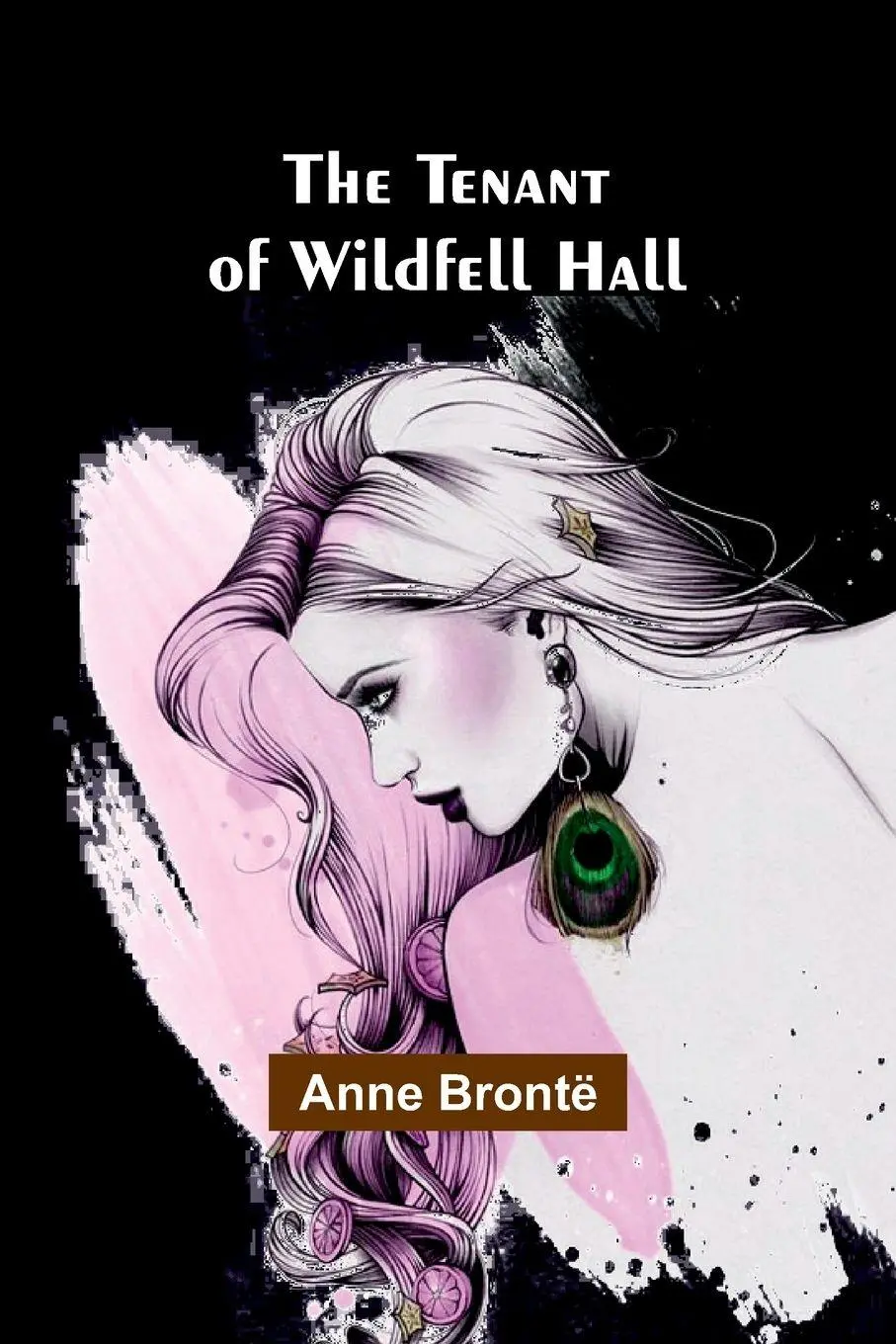 Cover: 9789357977234 | The Tenant of Wildfell Hall | Anne Brontë | Taschenbuch | Englisch