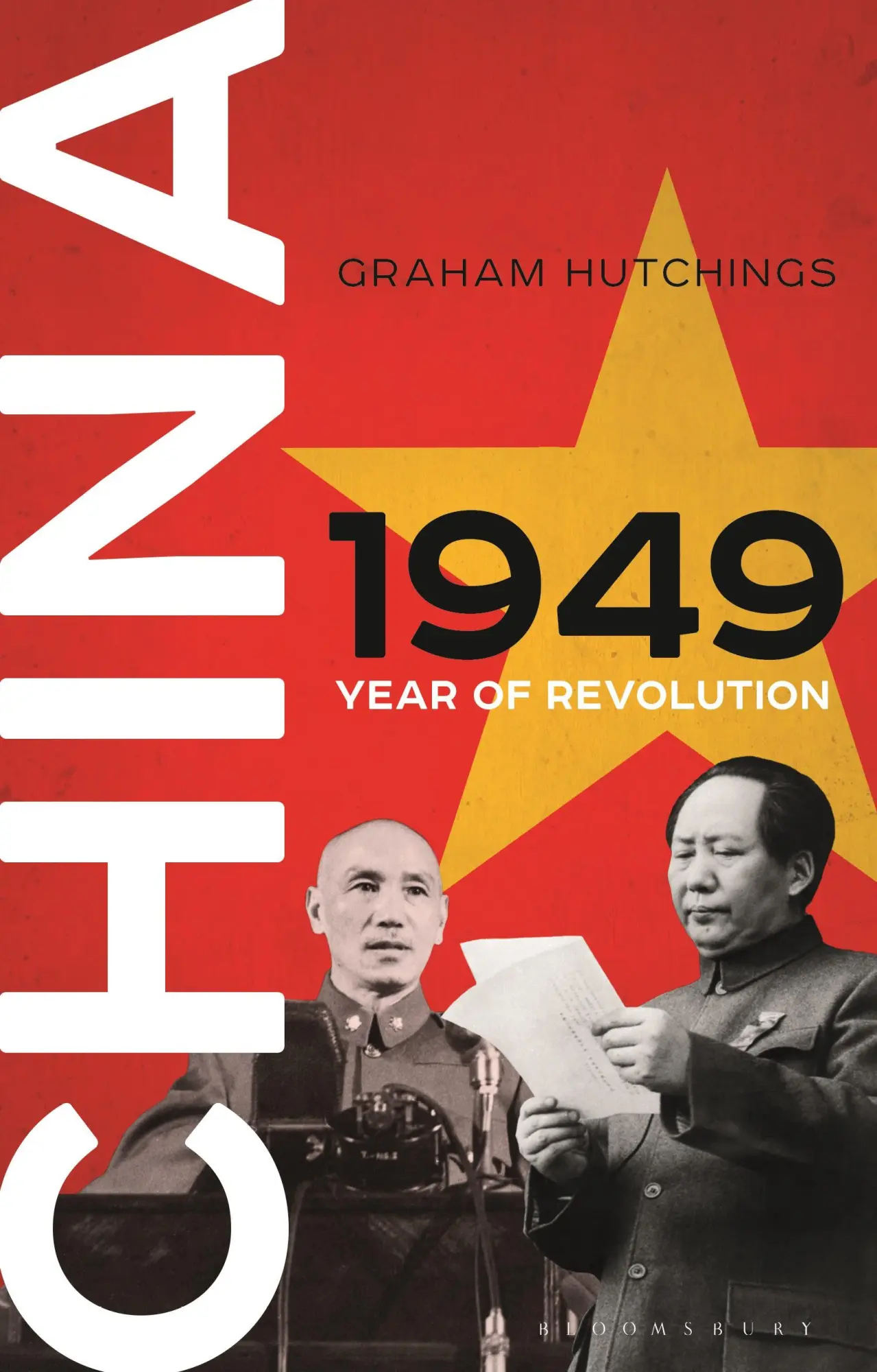 Cover: 9780755607334 | China 1949 | Year of Revolution | Graham Hutchings | Buch | Gebunden