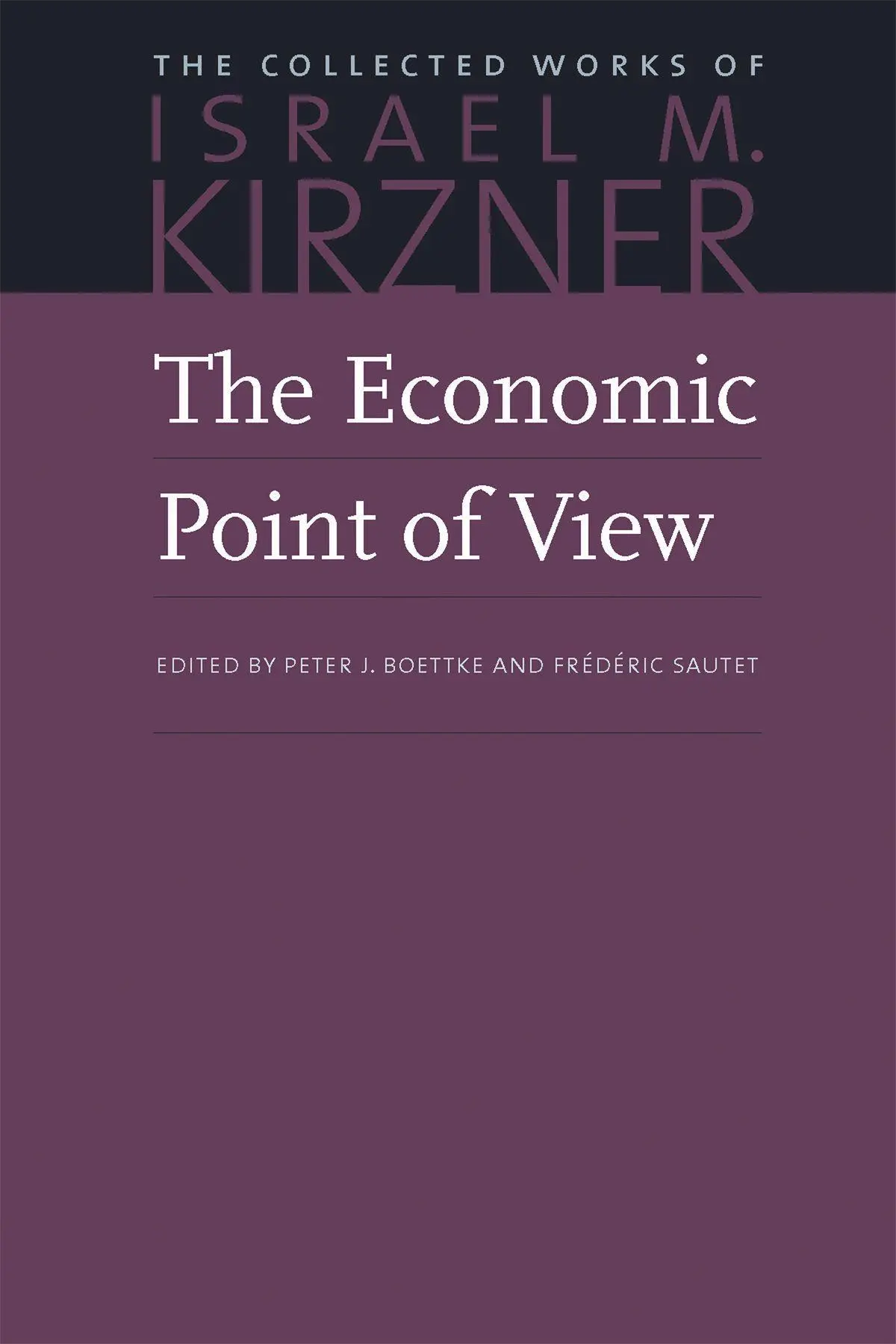 Cover: 9780865977334 | The Economic Point of View | Israel M. Kirzner | Buch | Englisch