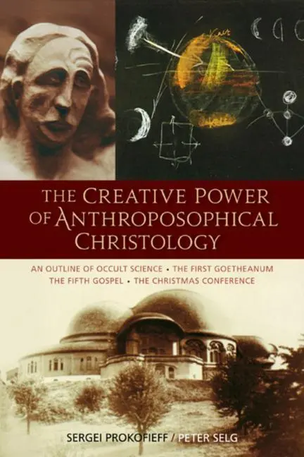 Cover: 9780880107334 | The Creative Power of Anthroposophical Christology | Taschenbuch