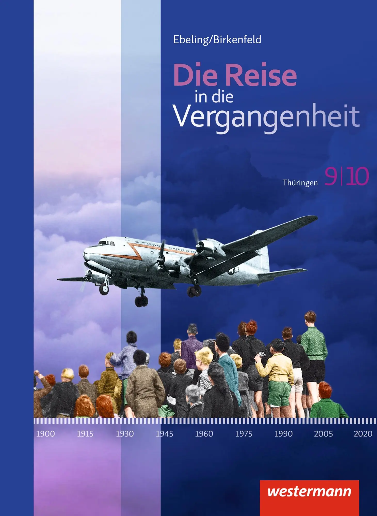 Cover: 9783141407334 | Die Reise in die Vergangenheit 9 / 10. Schulbuch. Thüringen | Usener