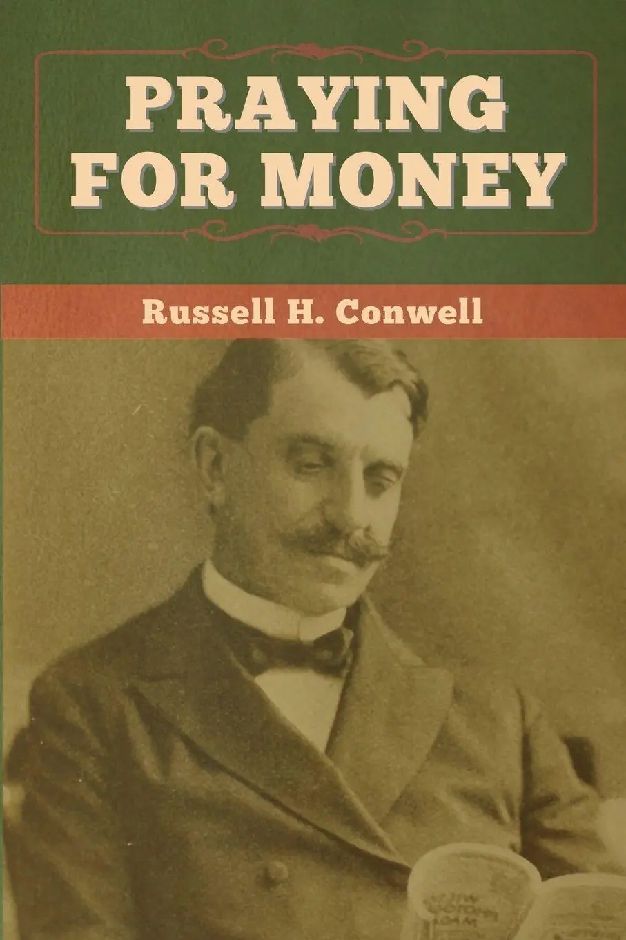 Cover: 9781647997434 | Praying for Money | Russell H. Conwell | Taschenbuch | Englisch | 2020
