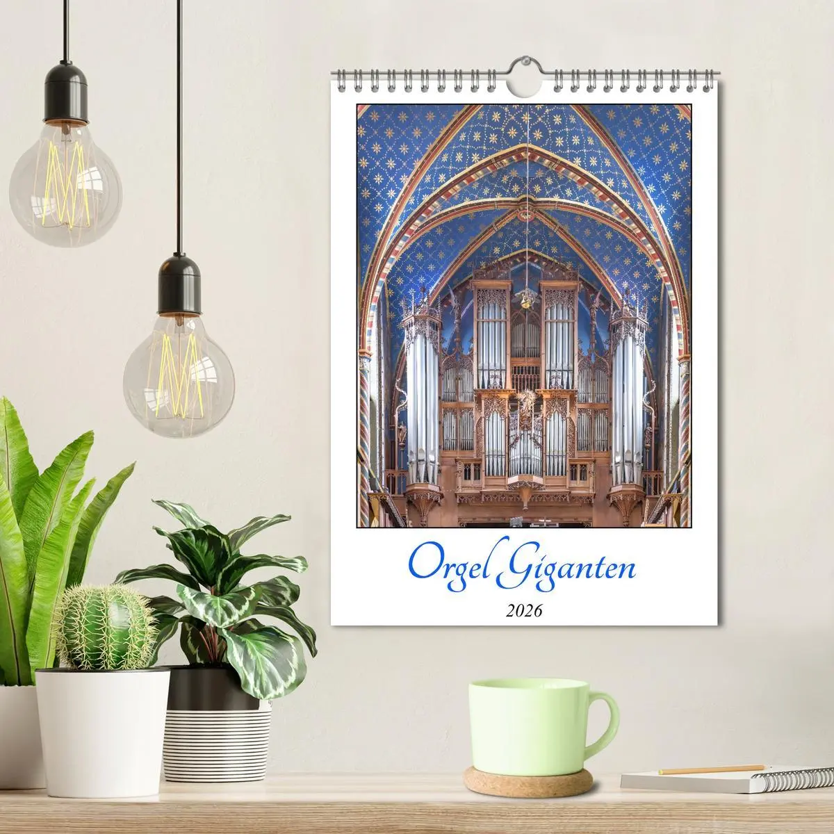 Bild: 9783516637434 | Orgel Giganten (Wandkalender 2026 DIN A4 hoch), CALVENDO...