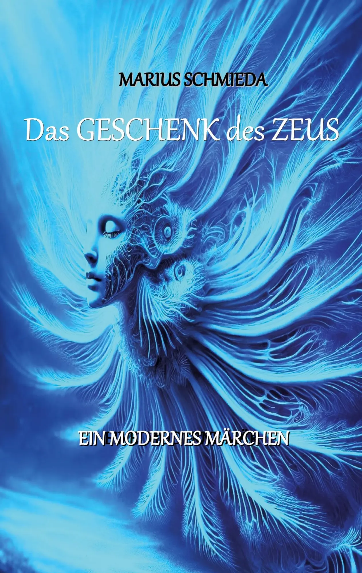Cover: 9783696377434 | Das Geschenk des Zeus | Ein modernes Märchen | Marius Schmieda | Buch
