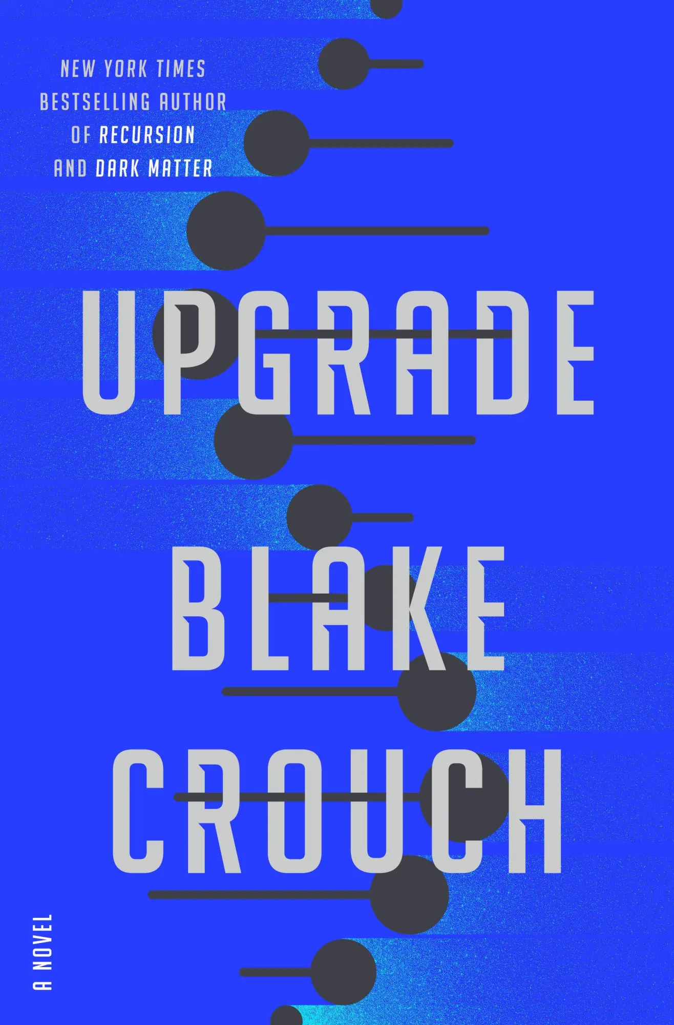 Cover: 9780593157534 | Upgrade | Blake Crouch | Buch | Englisch | 2022 | EAN 9780593157534
