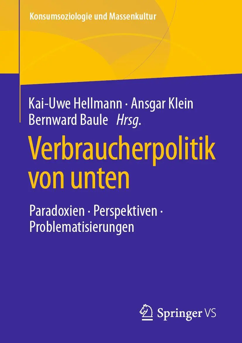 Cover: 9783658297534 | Verbraucherpolitik von unten | Kai-Uwe Hellmann (u. a.) | Taschenbuch