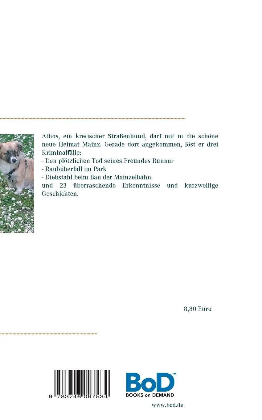 Rückseite: 9783746097534 | Athos - 3 Hundekrimis | und 23 Kurzgeschichten | Beate Deister (u. a.)