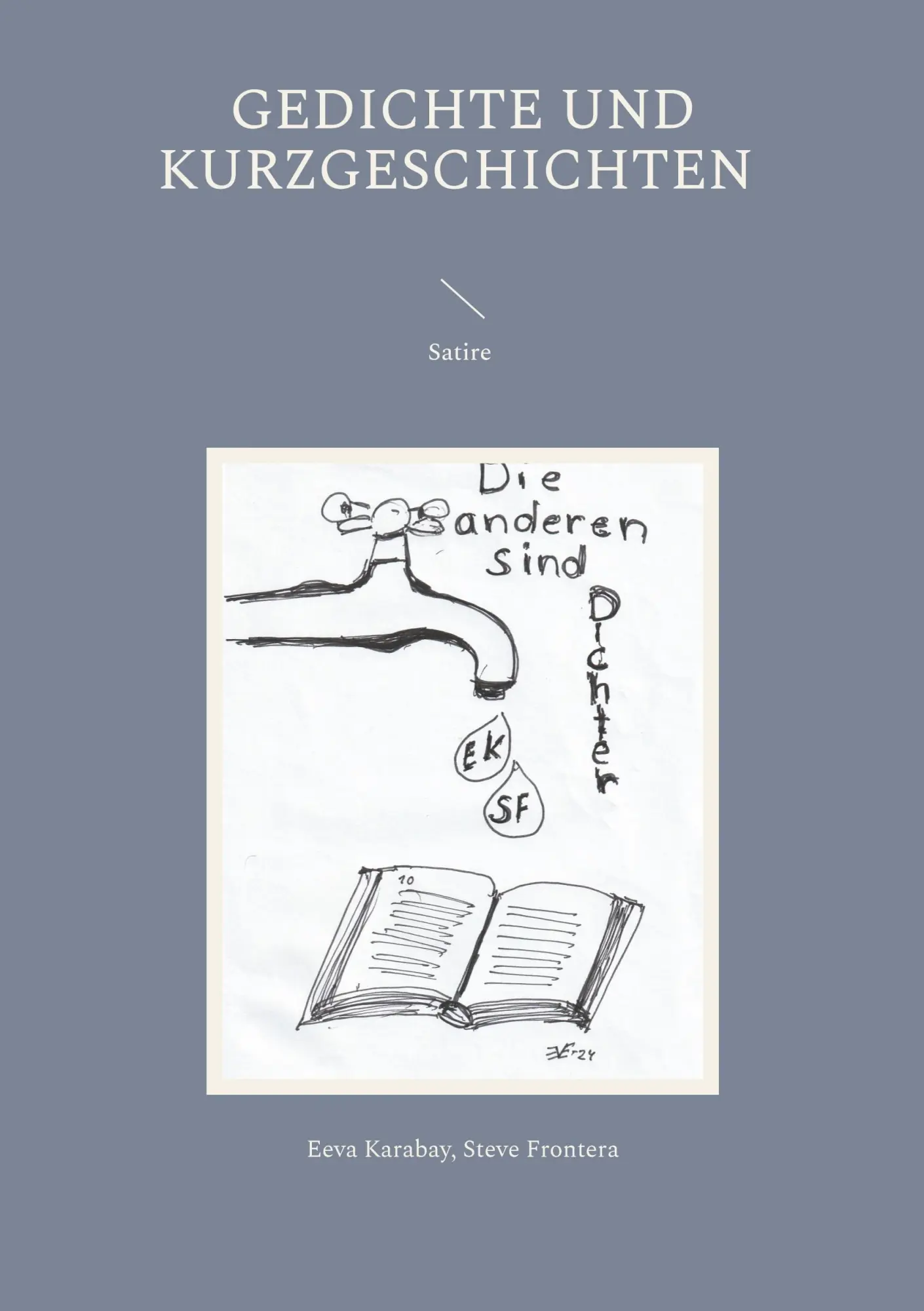 Cover: 9783769317534 | Die anderen sind Dichter | Eeva Karabay (u. a.) | Taschenbuch | 134 S.
