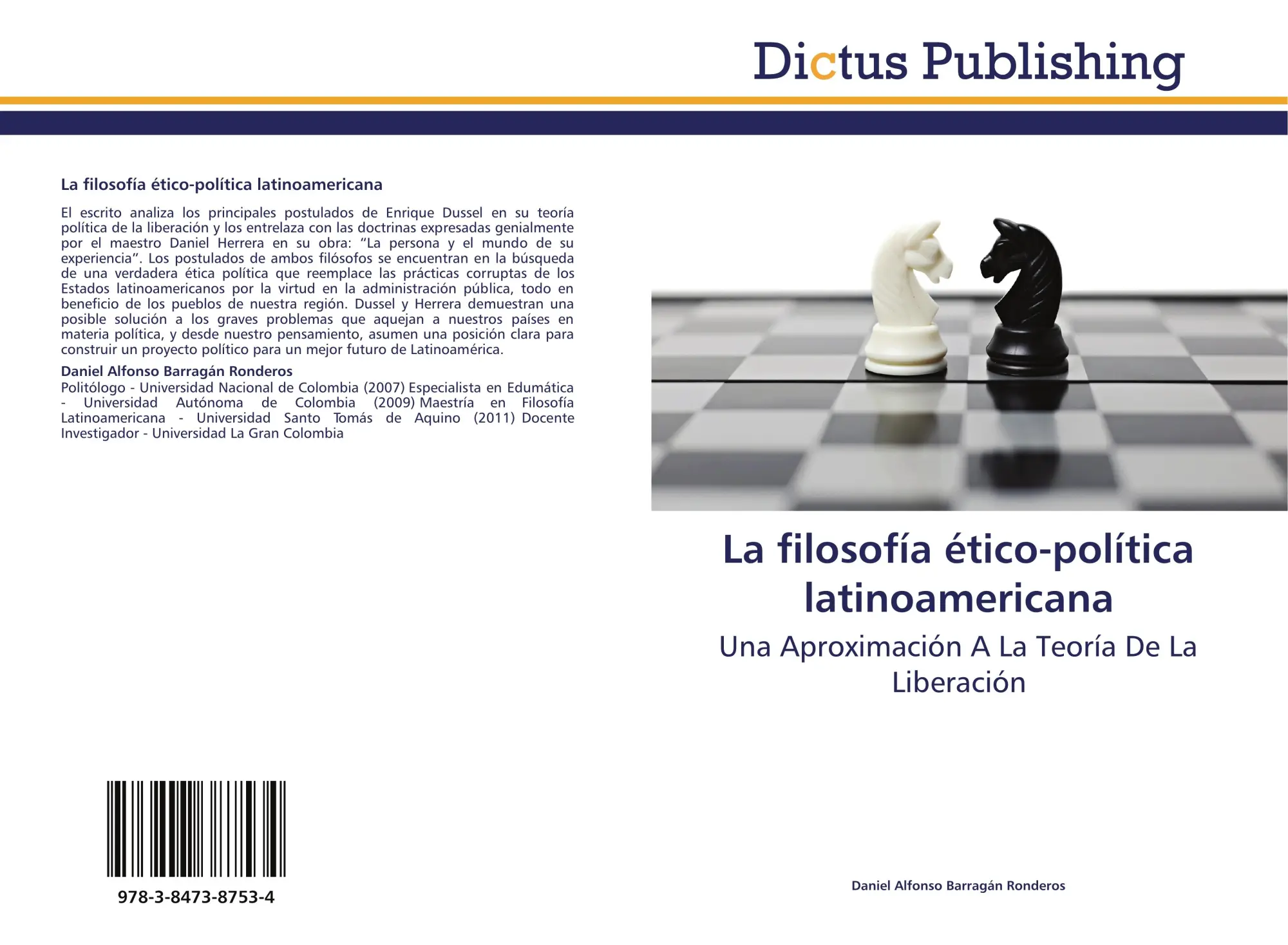 Cover: 9783847387534 | La filosofía ético-política latinoamericana | Ronderos | Taschenbuch