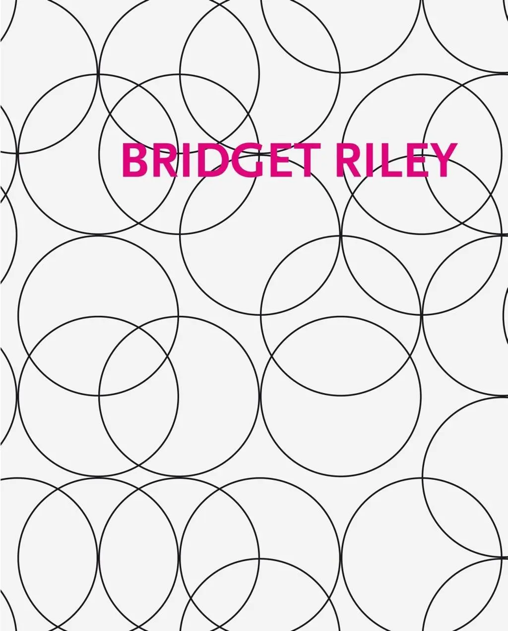 Cover: 9783935567534 | Bridget Riley: Gemälde und andere Arbeiten 1983-2010 | Engl/dt | Riley
