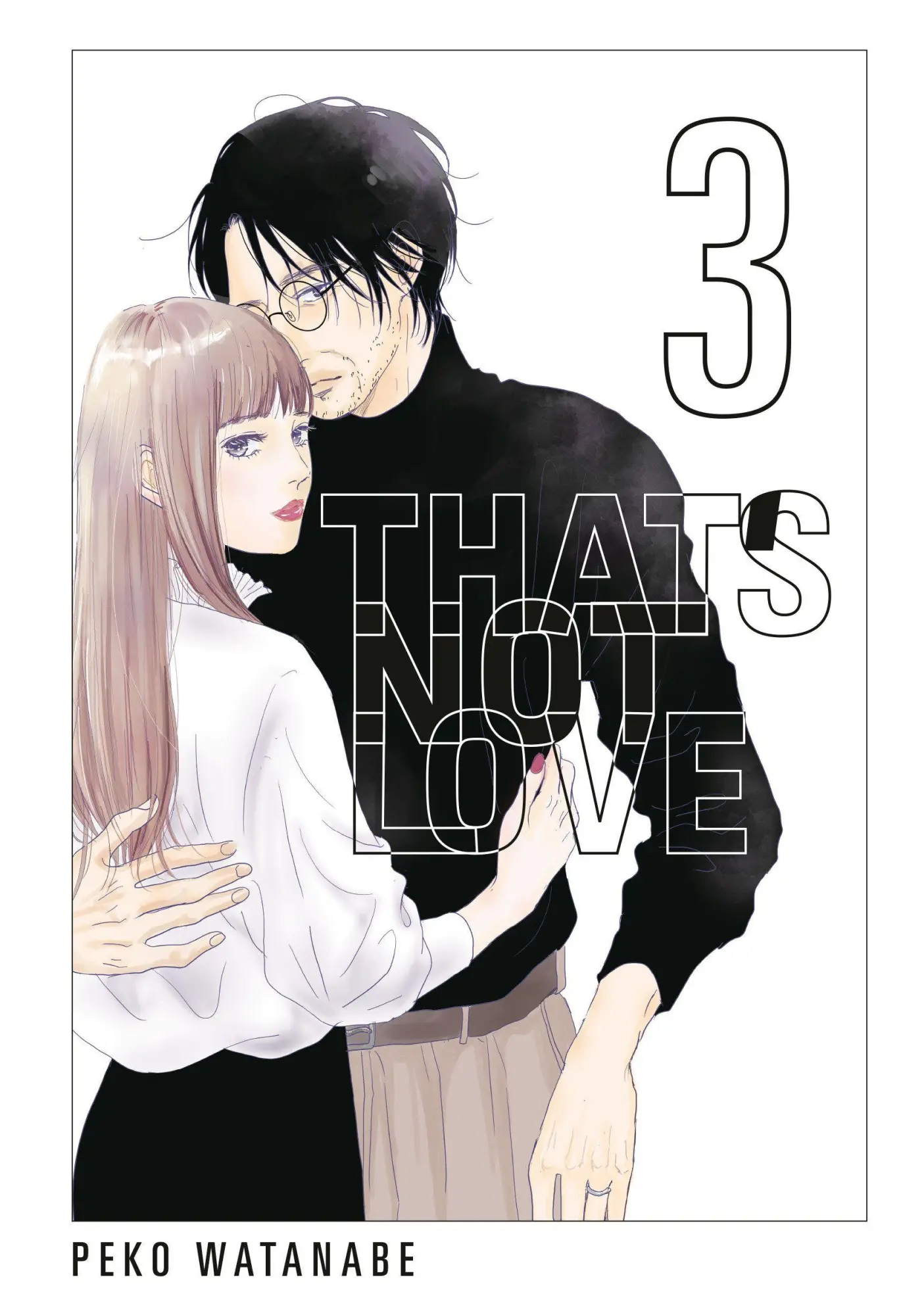 Cover: 9798888777534 | That's Not Love 3 | Peko Watanabe | Taschenbuch | Englisch | 2026