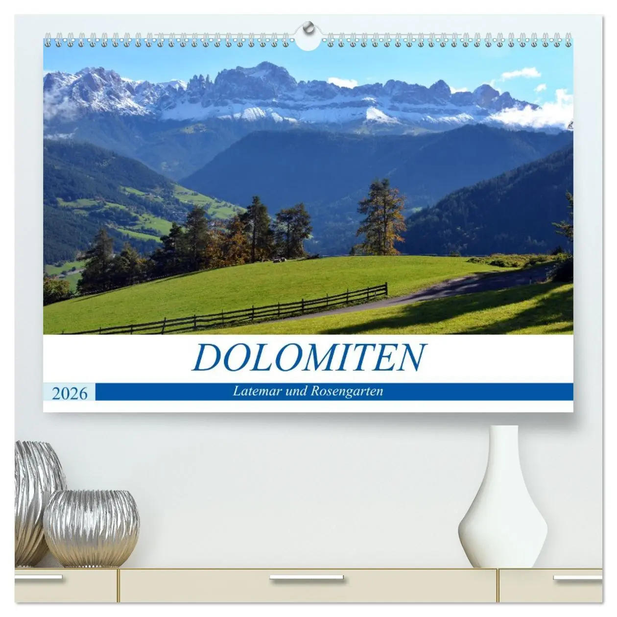 Cover: 9783457457634 | Dolomiten - Latemar und Rosengarten (hochwertiger Premium...