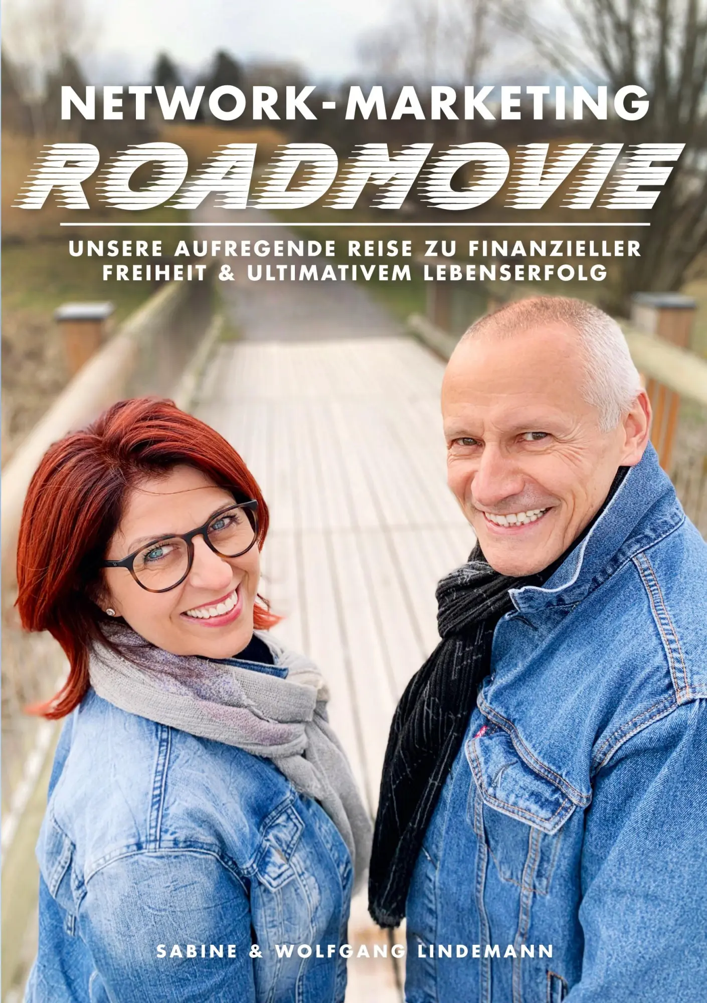 Cover: 9783695127634 | Network-Marketing-Roadmovie | Sabine &amp; Wolfgang Lindemann | Buch