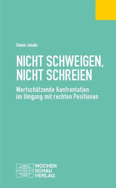 Cover: 9783734417634 | Nicht schweigen, nicht schreien | Simon Jakobs | Taschenbuch | 168 S.