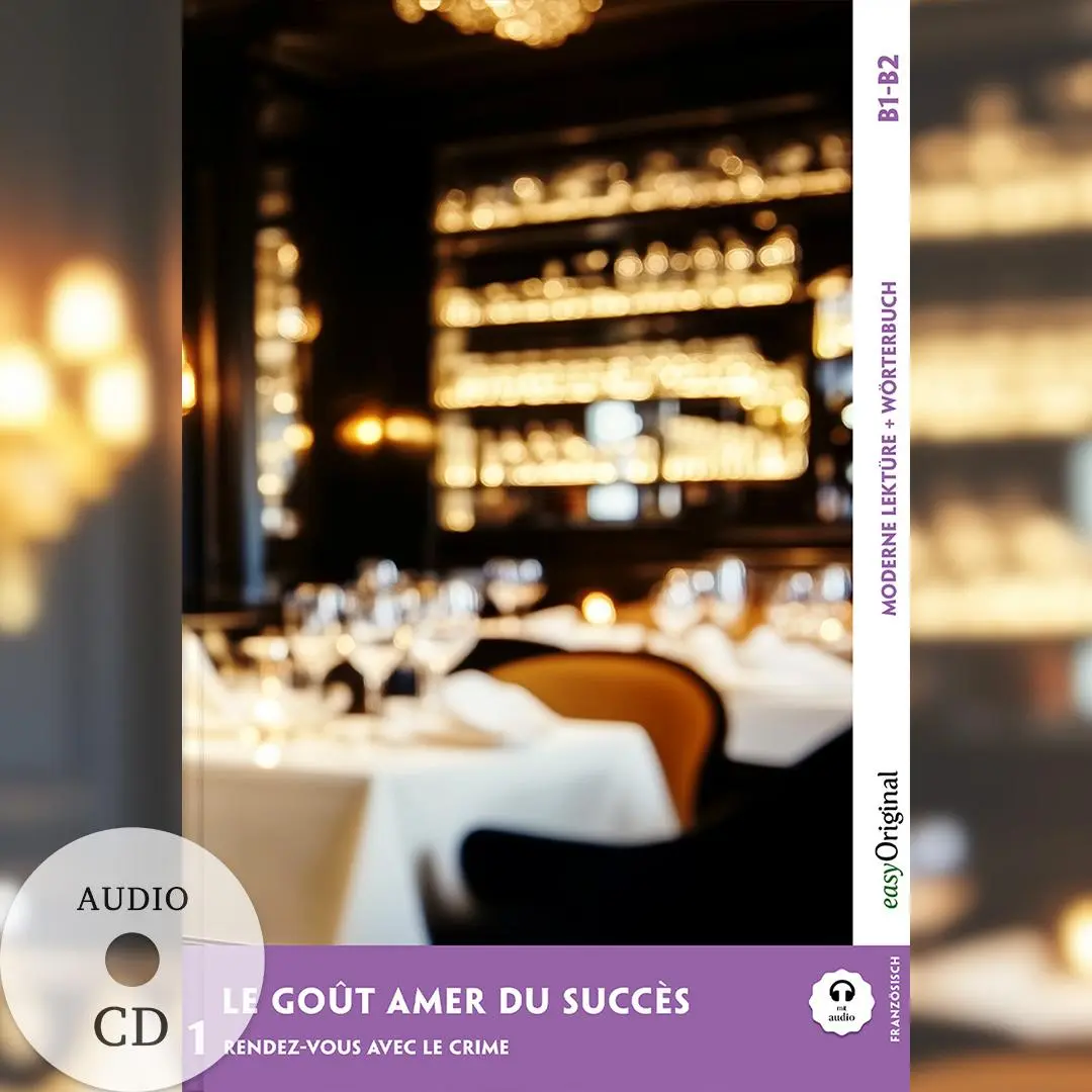 Cover: 9783991687634 | Le Goût amer du succès - Französische Krimi-Lektüre B1-B2 (+ Audio-CD)