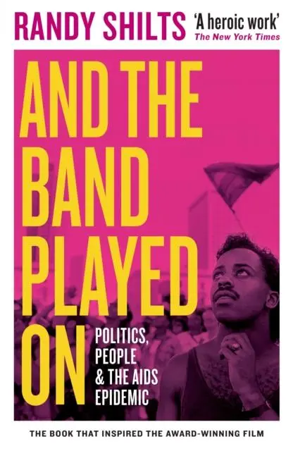 Cover: 9781788167734 | And the Band Played On | Politics, People, and the AIDS Epidemic