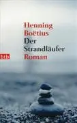 Cover: 9783442737734 | Der Strandläufer | Roman | Henning Boëtius | Taschenbuch | 336 S.