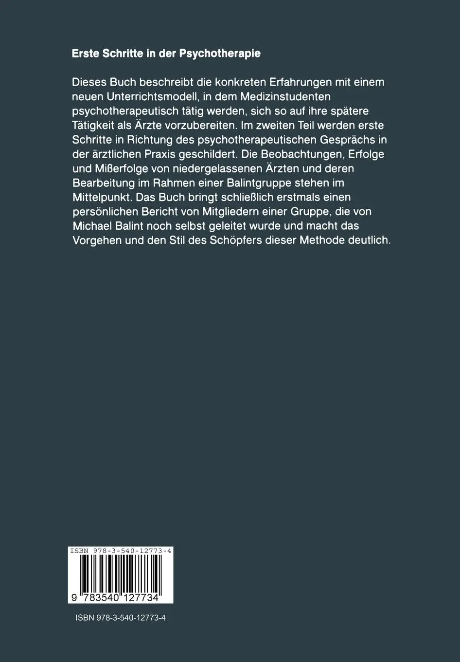 Rückseite: 9783540127734 | Erste Schritte in der Psychotherapie | W. Bräutigam (u. a.) | Buch | i