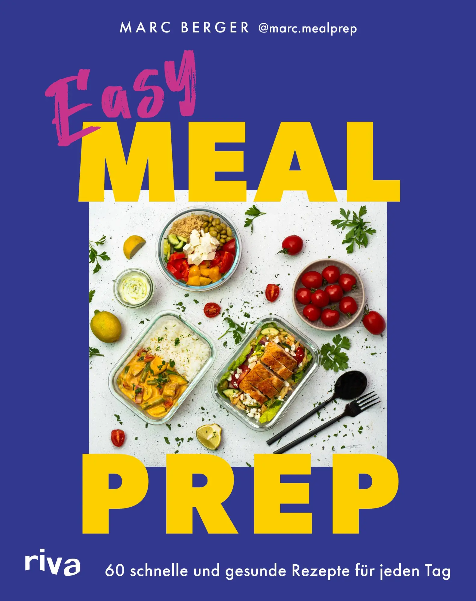 Cover: 9783742327734 | Easy Meal Prep | Marc Berger | Taschenbuch | 160 S. | Deutsch | 2025
