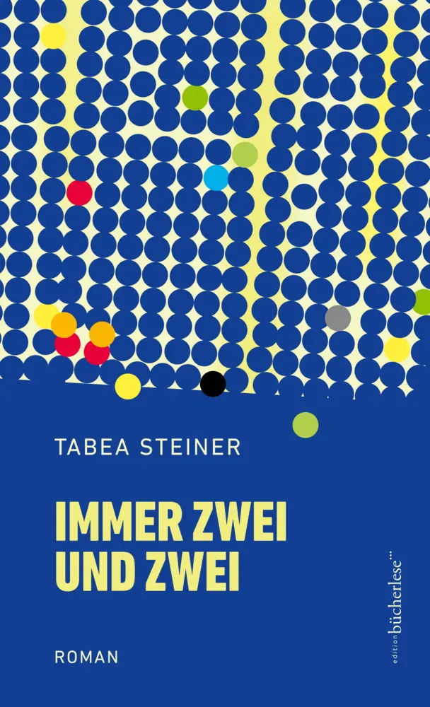 Cover: 9783906907734 | Immer zwei und zwei | Tabea Steiner | Buch | Mit Lesebändchen | 208 S.