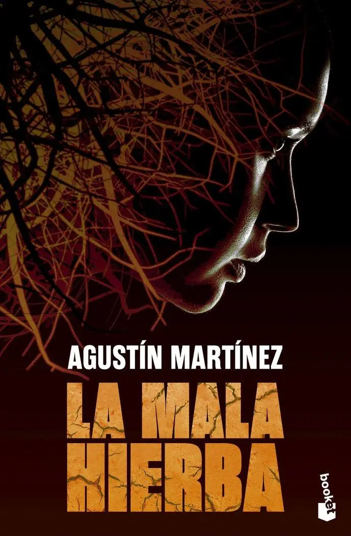 Cover: 9788408297734 | La mala hierba | Taschenbuch | Spanisch | Booket | EAN 9788408297734