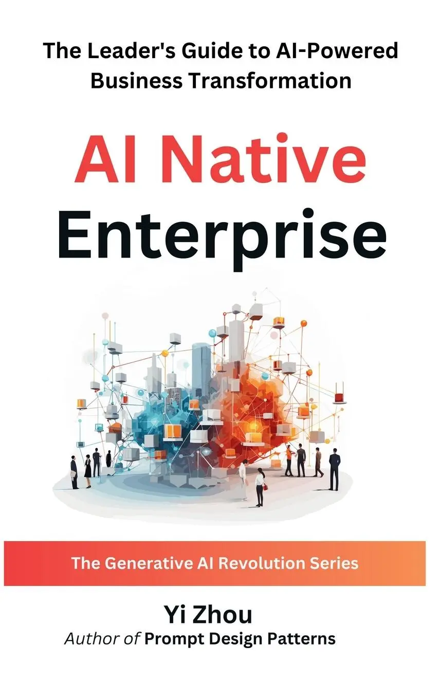 Cover: 9798989357734 | AI Native Enterprise | Yi Zhou | Buch | Englisch | 2024
