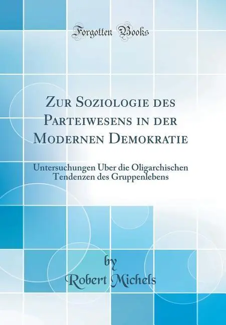 Cover: 9780366347834 | Michels, R: Zur Soziologie des Parteiwesens in der Modernen | Michels