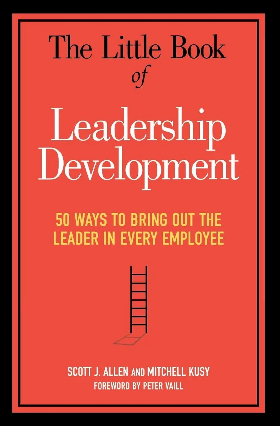 Cover: 9780814437834 | The Little Book of Leadership Development | Scott J. Allen (u. a.)