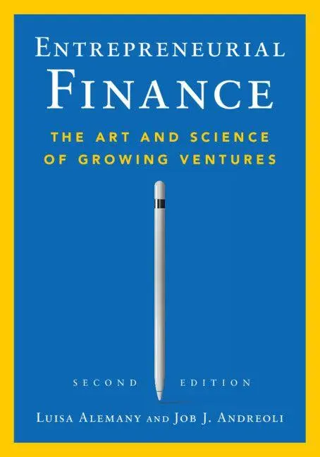 Cover: 9781009537834 | Entrepreneurial Finance | The Art and Science of Growing Ventures