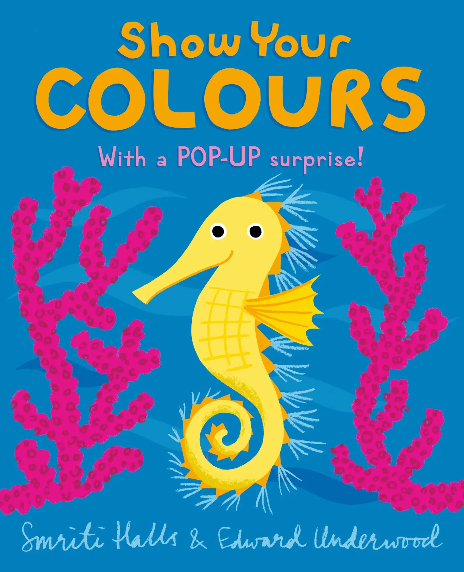 Cover: 9781406387834 | Show Your Colours | Smriti Halls | Buch | 24 S. | Englisch | 2023