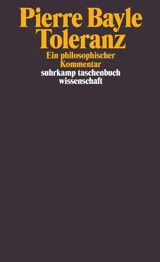 Cover: 9783518297834 | Toleranz | Ein philosophischer Kommentar | Pierre Bayle | Taschenbuch